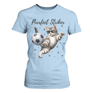 Purrfect Striker T Shirt For Women Funny Cat Soccer Player Gift TS12 Light Blue Print Your Wear