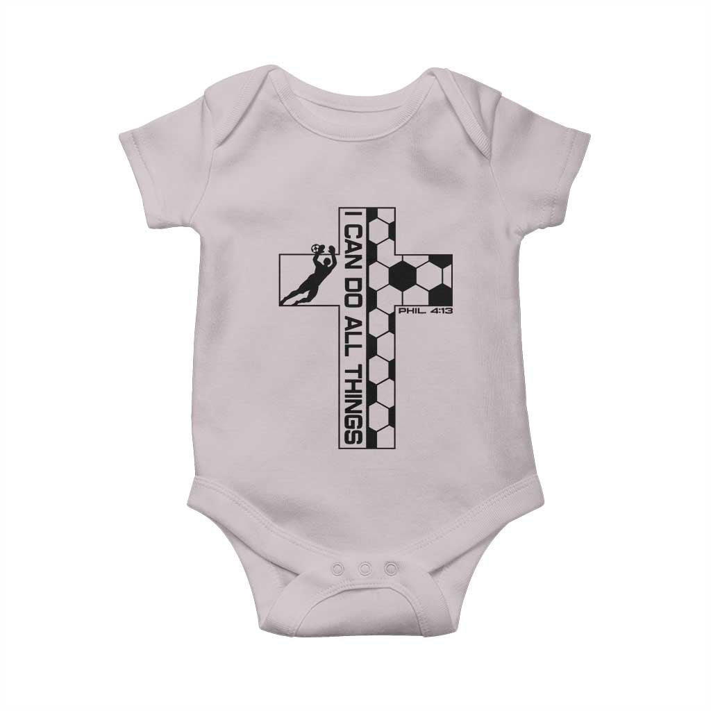 I Can Do All Things Through Soccer Christian Faith Gift Baby Onesie TS12 Ice Gray Print Your Wear