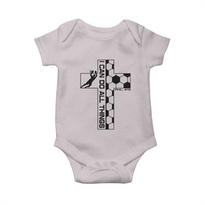 I Can Do All Things Through Soccer Christian Faith Gift Baby Onesie TS12 Ice Gray Print Your Wear