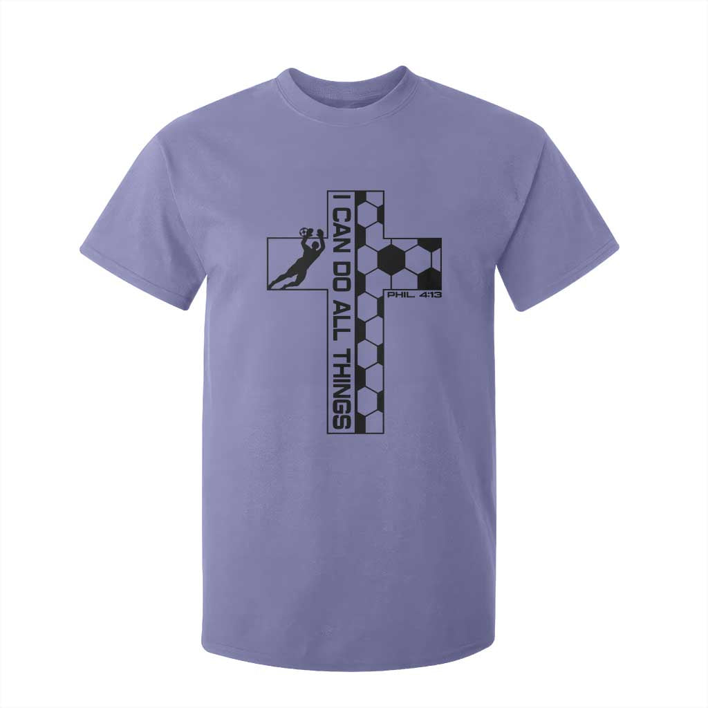 I Can Do All Things Through Soccer Christian Faith Gift T Shirt For Kid TS12 Violet Print Your Wear