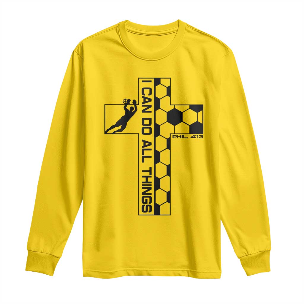 I Can Do All Things Through Soccer Christian Faith Gift Long Sleeve Shirt TS12 Daisy Print Your Wear