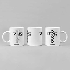 I Can Do All Things Through Soccer Christian Faith Gift Coffee Mug TS12 Print Your Wear