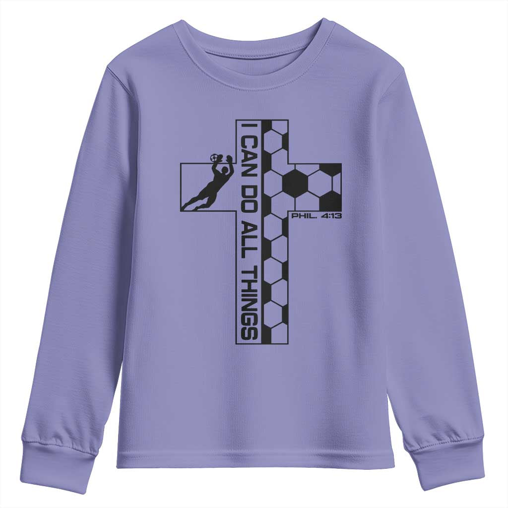 I Can Do All Things Through Soccer Christian Faith Gift Youth Sweatshirt TS12 Violet Print Your Wear