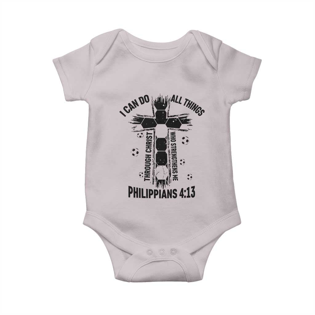 I Can Do All Things Through Christ Baby Onesie Christian Soccer Faith TS12 Ice Gray Print Your Wear