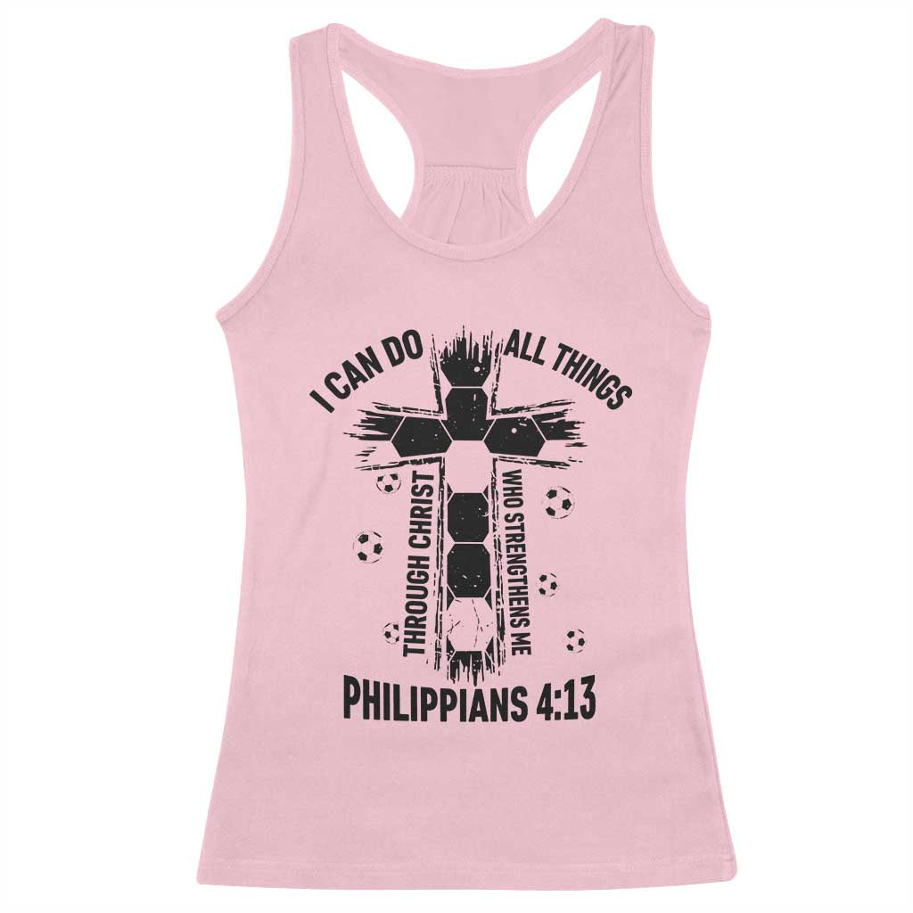 I Can Do All Things Through Christ Racerback Tank Top Christian Soccer Faith TS12 Light Pink Print Your Wear