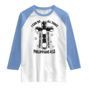I Can Do All Things Through Christ Raglan Shirt Christian Soccer Faith TS12 White Carolina Blue Print Your Wear
