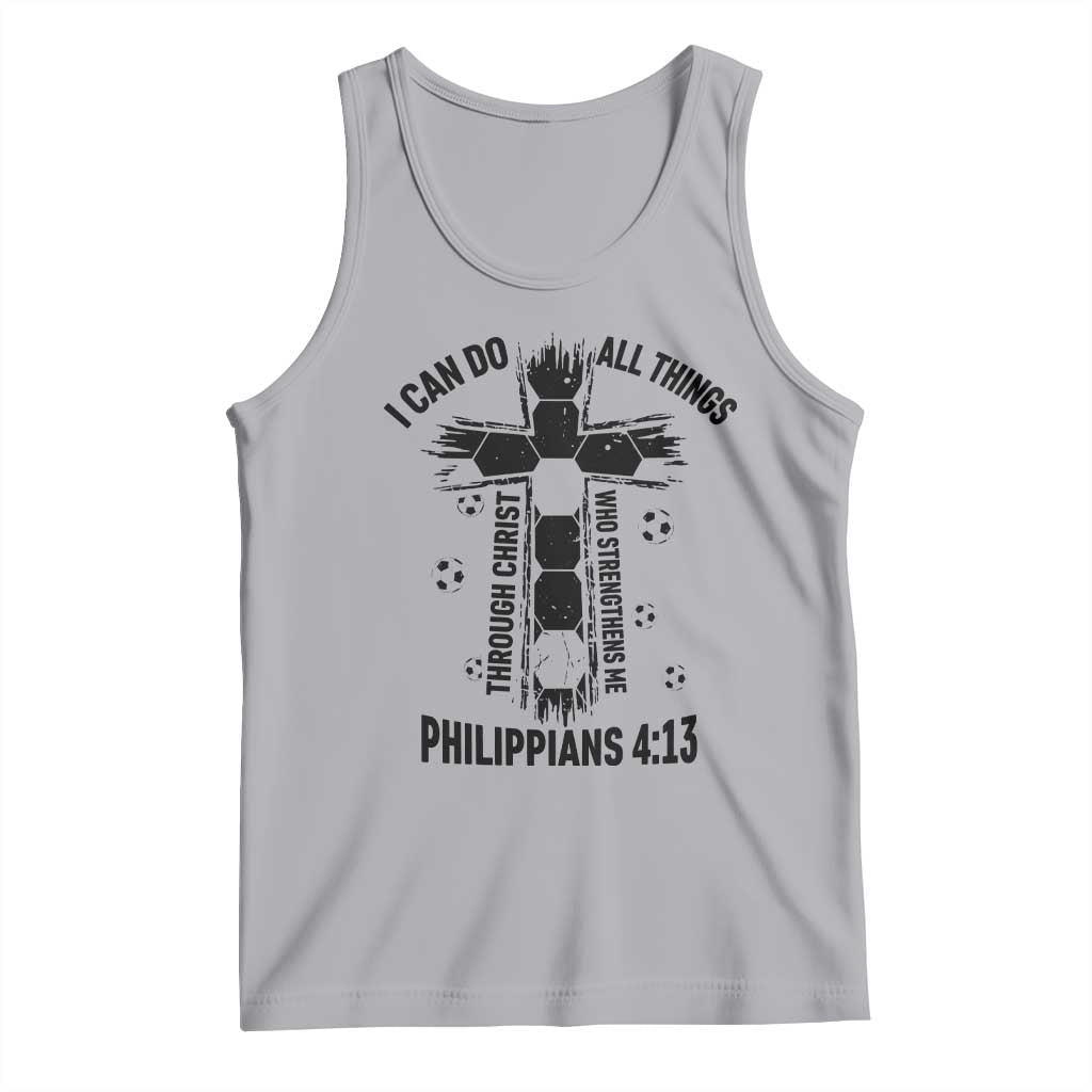 I Can Do All Things Through Christ Tank Top Christian Soccer Faith TS12 Athletic Heather Print Your Wear