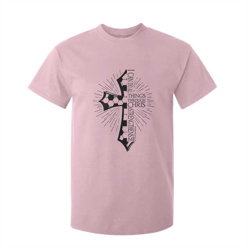 I Can Do All Things Through Christ T Shirt For Kid Christian Soccer Cross Gift TS12 Light Pink Print Your Wear