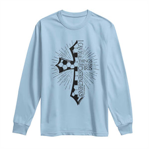 I Can Do All Things Through Christ Long Sleeve Shirt Christian Soccer Cross Gift TS12 Light Blue Print Your Wear