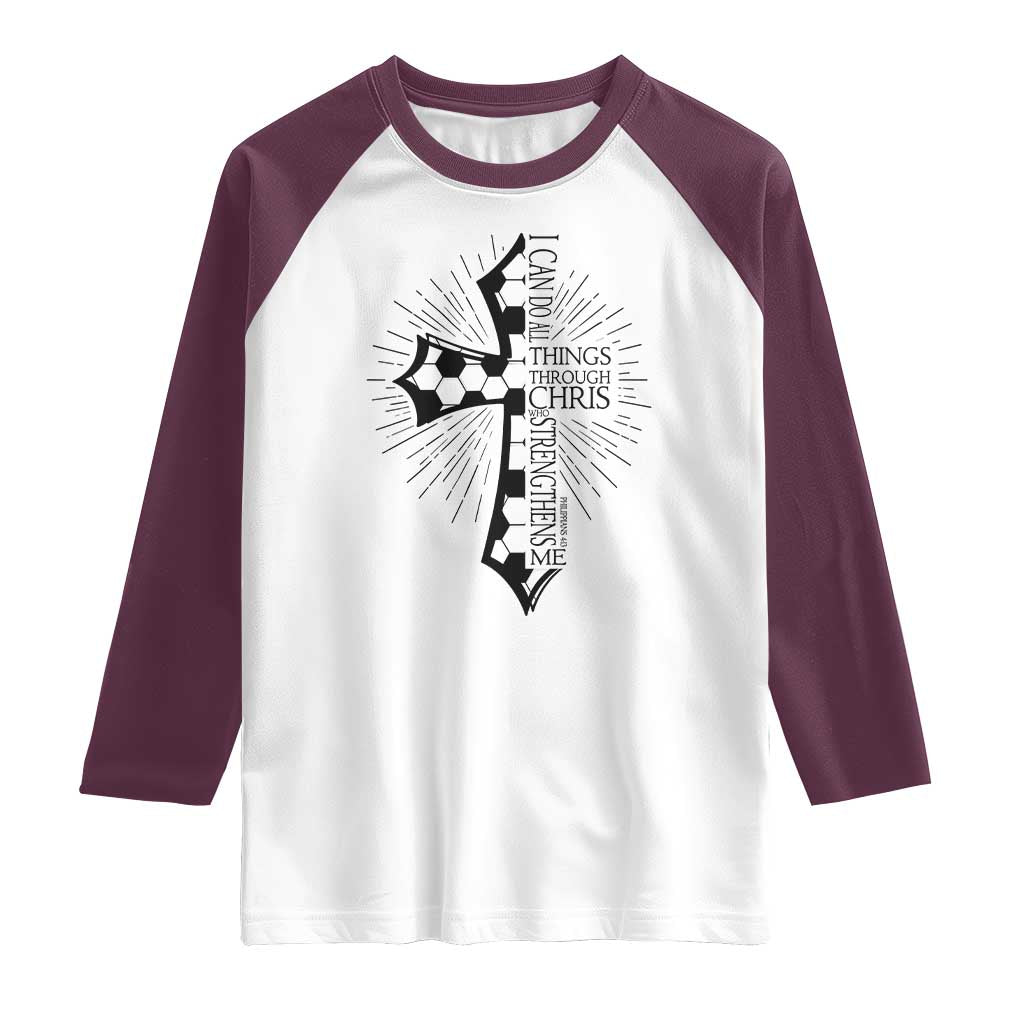 I Can Do All Things Through Christ Raglan Shirt Christian Soccer Cross Gift TS12 White Maroon Print Your Wear