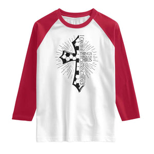 I Can Do All Things Through Christ Raglan Shirt Christian Soccer Cross Gift TS12 White Red Print Your Wear