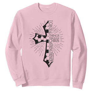 I Can Do All Things Through Christ Sweatshirt Christian Soccer Cross Gift TS12 Light Pink Print Your Wear