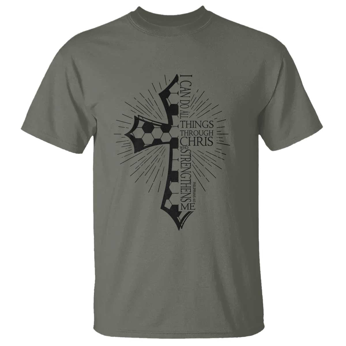 I Can Do All Things Through Christ T Shirt Christian Soccer Cross Gift TS12 Military Green Print Your Wear