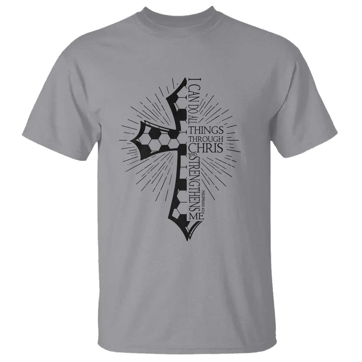 I Can Do All Things Through Christ T Shirt Christian Soccer Cross Gift TS12 Sport Gray Print Your Wear