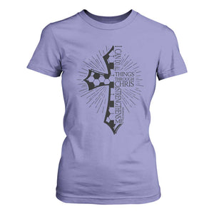 I Can Do All Things Through Christ T Shirt For Women Christian Soccer Cross Gift TS12 Violet Print Your Wear