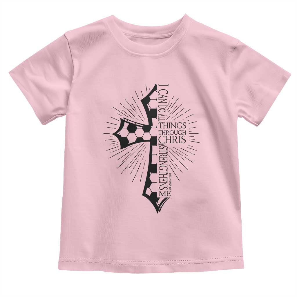 I Can Do All Things Through Christ Toddler T Shirt Christian Soccer Cross Gift TS12 Light Pink Print Your Wear