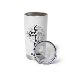 I Can Do All Things Through Christ Tumbler Cup Christian Soccer Cross Gift TS12 Print Your Wear