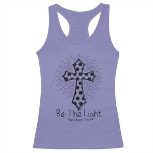Be The Light Matthew 5 14 Racerback Tank Top Christian Soccer Faith Gift TS12 Violet Print Your Wear