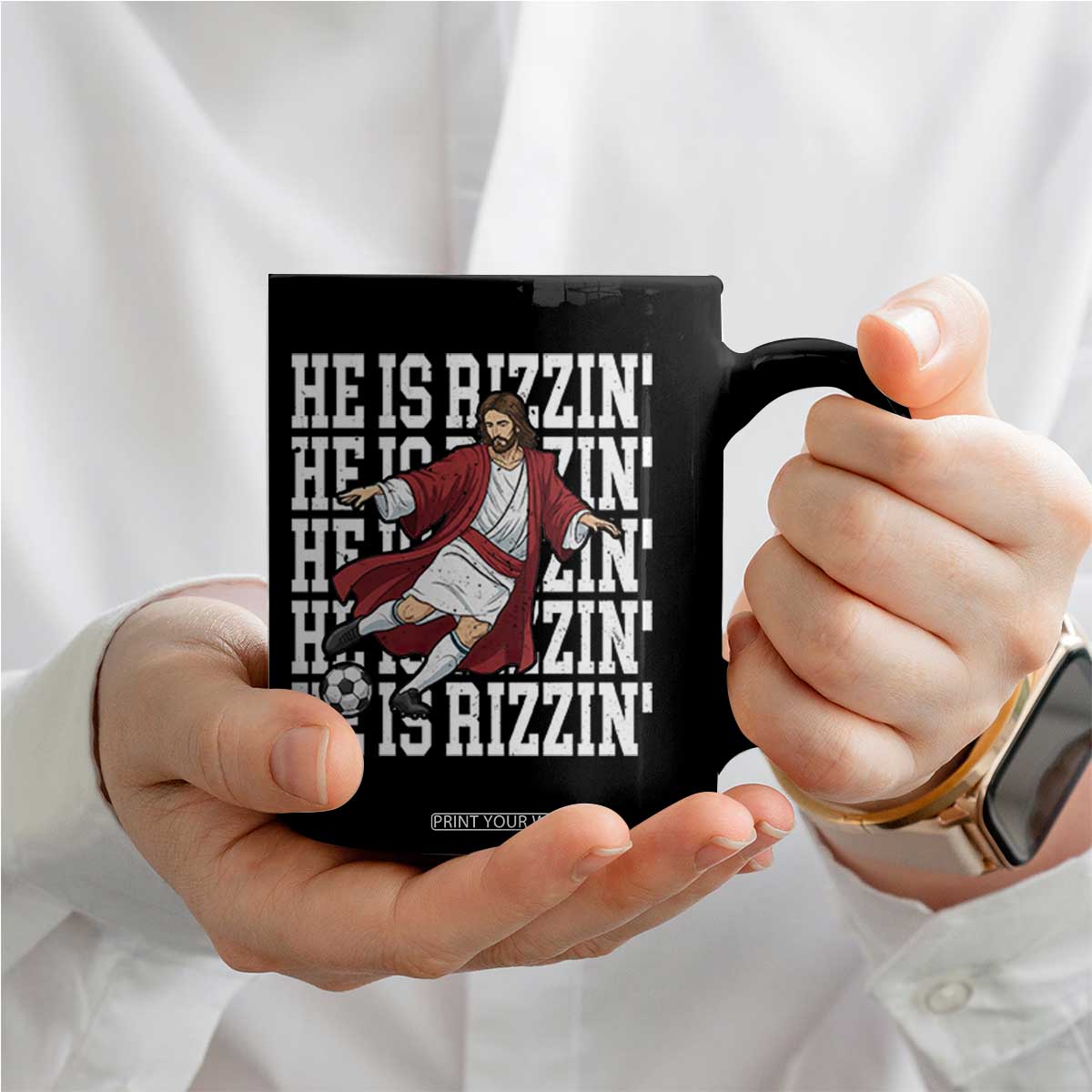 He Is Rizzin Coffee Mug Funny Christian Soccer Lover Gift TS12 Print Your Wear