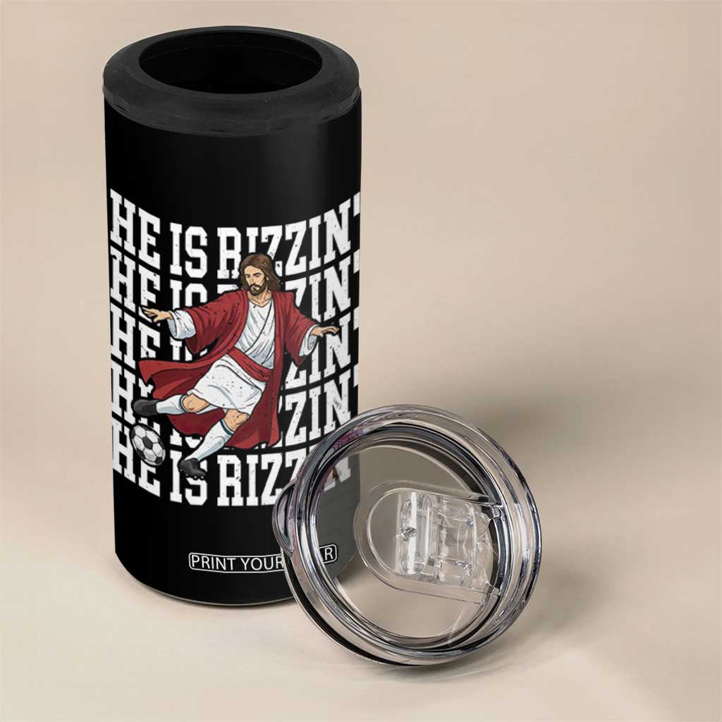 He Is Rizzin 4 in 1 Can Cooler Tumbler Funny Christian Soccer Lover Gift TS12 Print Your Wear