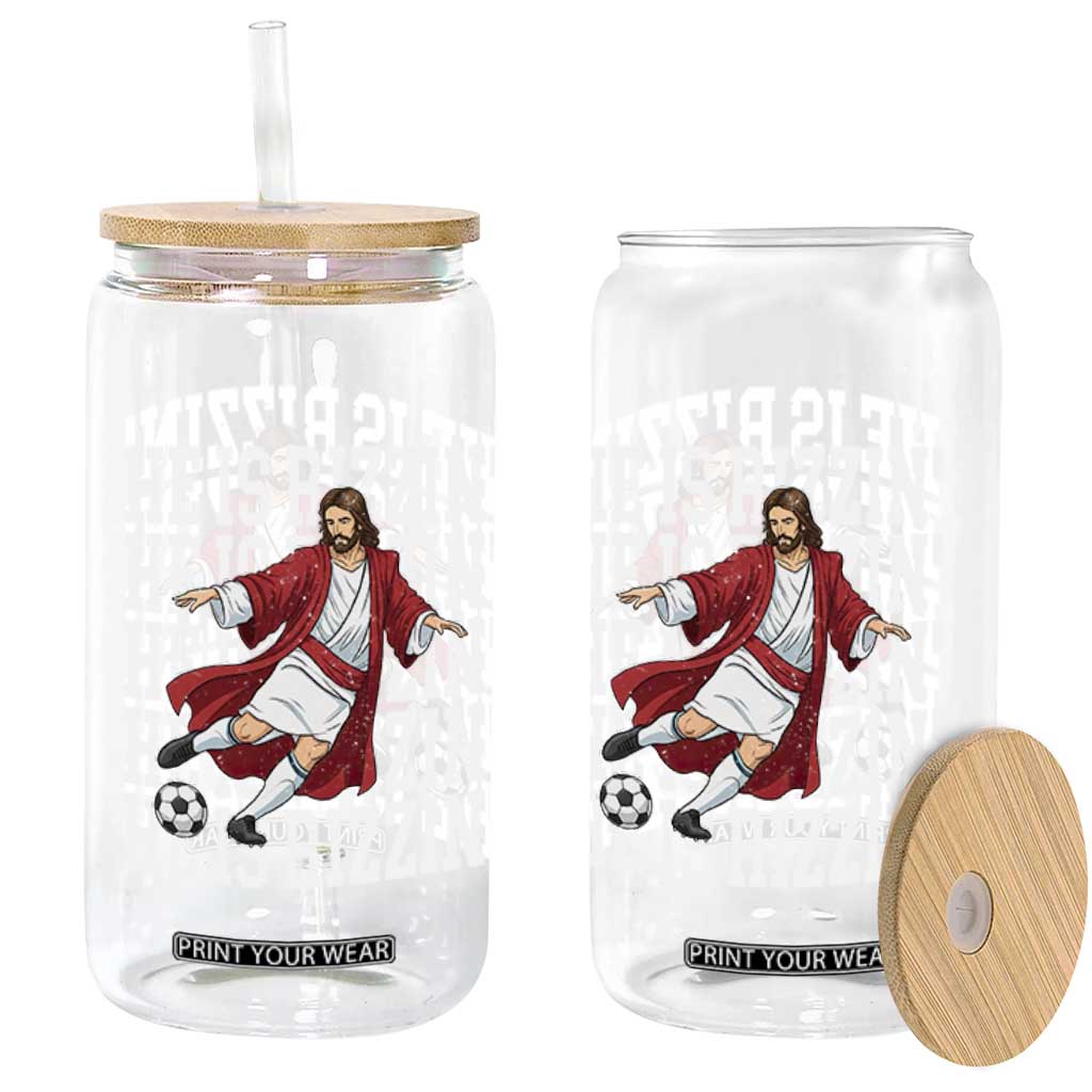 He Is Rizzin Glass Can Funny Christian Soccer Lover Gift TS12 Print Your Wear