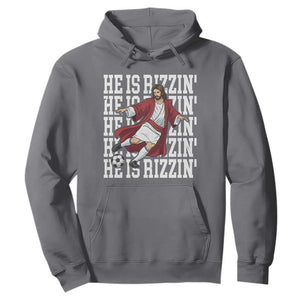 He Is Rizzin Hoodie Funny Christian Soccer Lover Gift TS12 Charcoal Print Your Wear