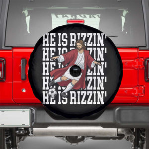 He Is Rizzin Spare Tire Cover Funny Christian Soccer Lover Gift TS12 Black Print Your Wear