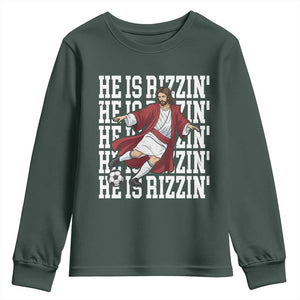 He Is Rizzin Youth Sweatshirt Funny Christian Soccer Lover Gift TS12 Dark Forest Green Print Your Wear