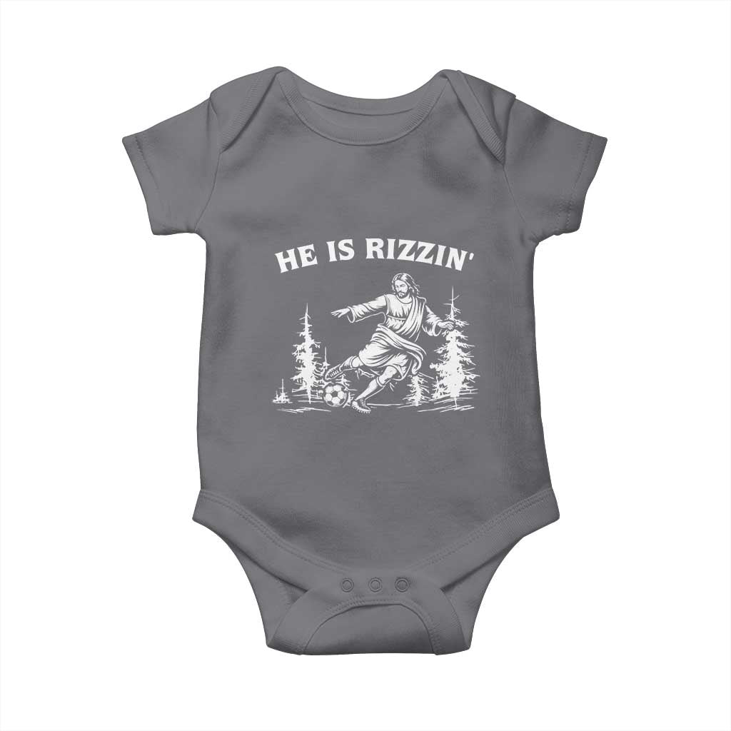 He Is Rizzin Baby Onesie Christian Soccer Funny Gift For Believers TS12 Charcoal Print Your Wear