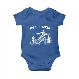 He Is Rizzin Baby Onesie Christian Soccer Funny Gift For Believers TS12 Royal Blue Print Your Wear