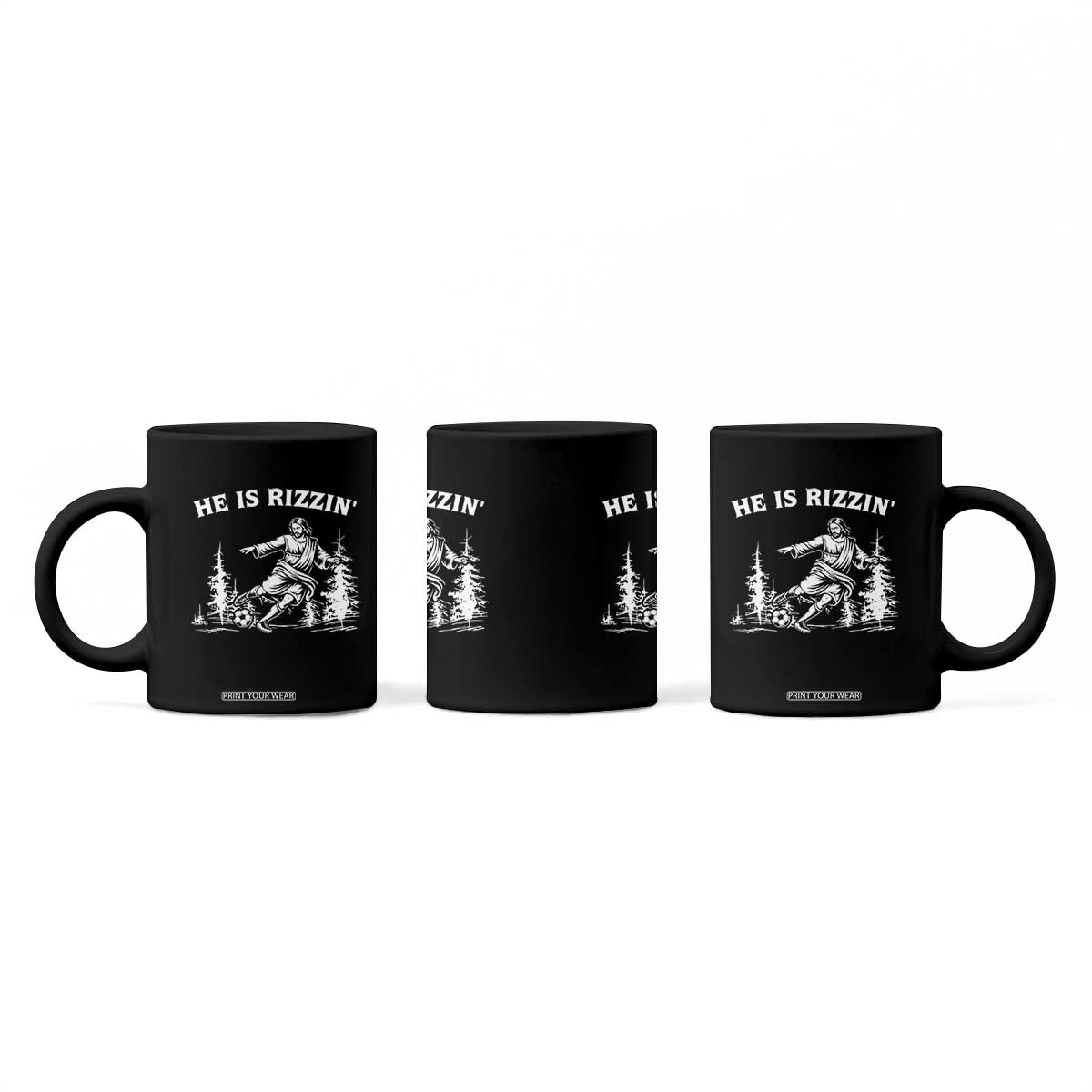 He Is Rizzin Coffee Mug Christian Soccer Funny Gift For Believers TS12 Print Your Wear
