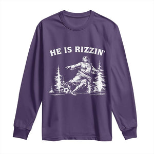 He Is Rizzin Long Sleeve Shirt Christian Soccer Funny Gift For Believers TS12 Purple Print Your Wear
