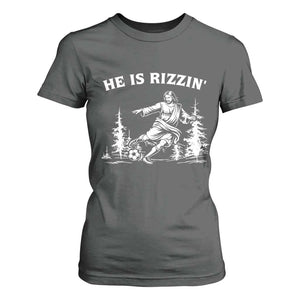 He Is Rizzin T Shirt For Women Christian Soccer Funny Gift For Believers TS12 Dark Heather Print Your Wear