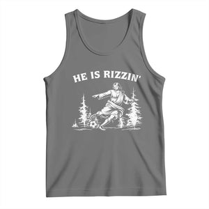 He Is Rizzin Tank Top Christian Soccer Funny Gift For Believers TS12 Black Heather Print Your Wear