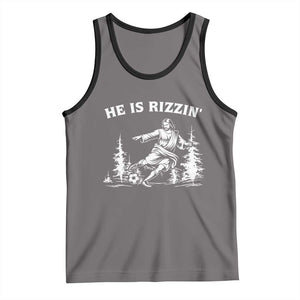 He Is Rizzin Tank Top Christian Soccer Funny Gift For Believers TS12 Deep Heather Black Print Your Wear