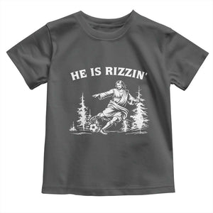He Is Rizzin Toddler T Shirt Christian Soccer Funny Gift For Believers TS12 Dark Heather Print Your Wear
