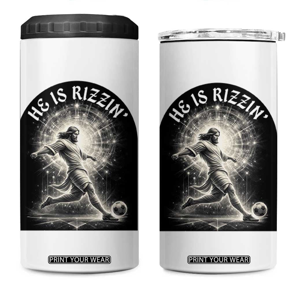 He Is Rizzin 4 in 1 Can Cooler Tumbler Funny Christian Faith Soccer Player Gift TS12 One Size: 16 oz White Print Your Wear