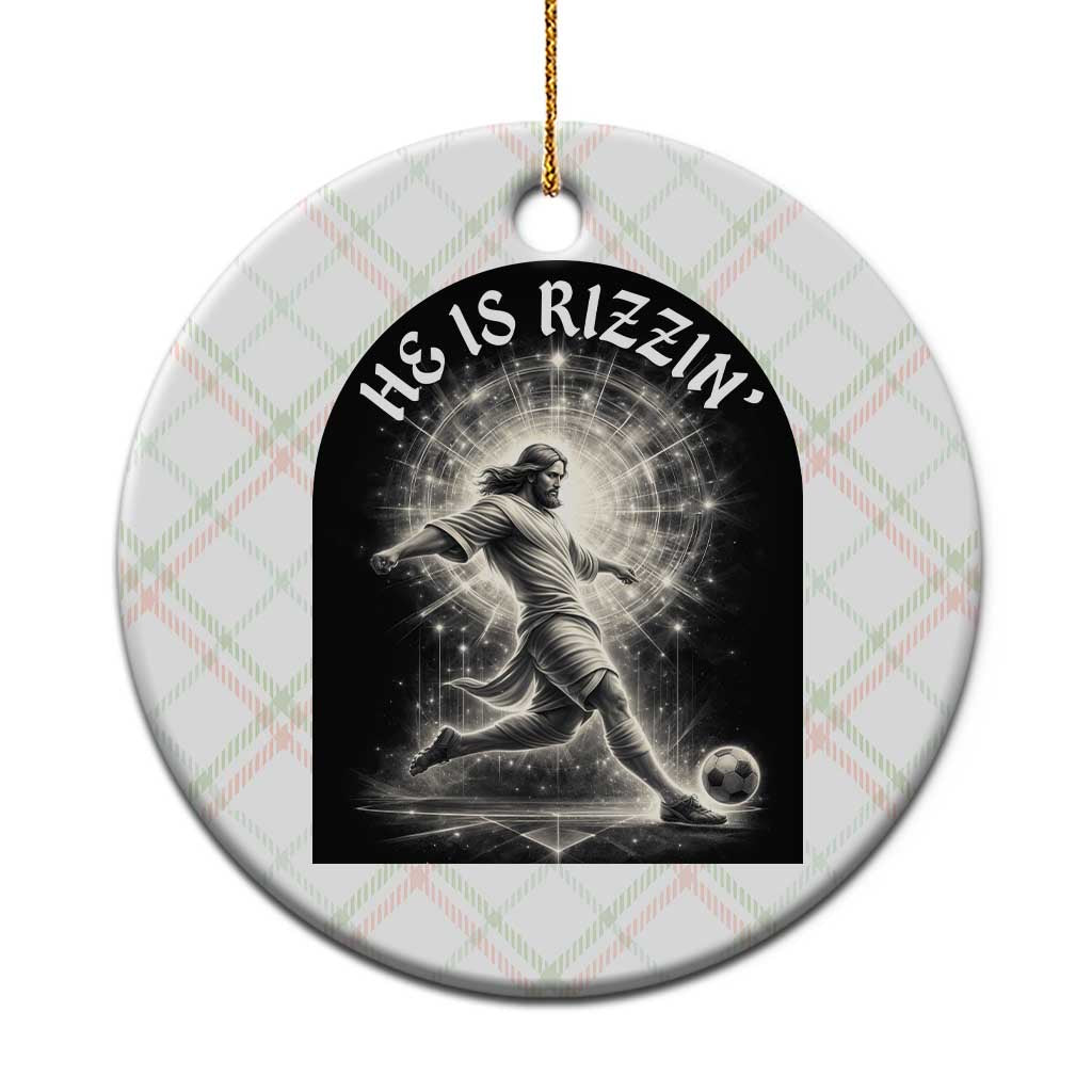 He Is Rizzin Ceramic Ornament Funny Christian Faith Soccer Player Gift TS12 1pc Christmas Plaid Print Your Wear