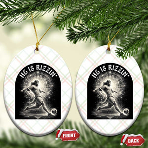 He Is Rizzin Ceramic Ornament Funny Christian Faith Soccer Player Gift TS12 Print Your Wear