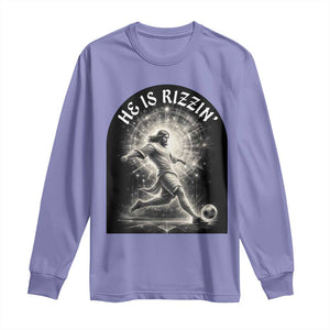 He Is Rizzin Long Sleeve Shirt Funny Christian Faith Soccer Player Gift TS12 Violet Print Your Wear