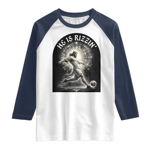 He Is Rizzin Raglan Shirt Funny Christian Faith Soccer Player Gift TS12 White Navy Print Your Wear