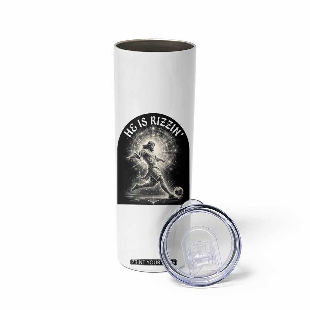 He Is Rizzin Skinny Tumbler Funny Christian Faith Soccer Player Gift TS12 Print Your Wear