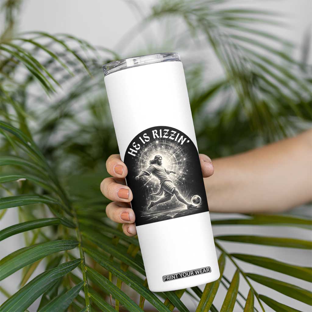He Is Rizzin Skinny Tumbler Funny Christian Faith Soccer Player Gift TS12 Print Your Wear