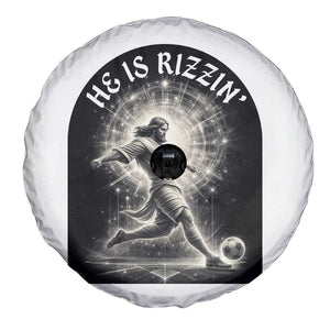 He Is Rizzin Spare Tire Cover Funny Christian Faith Soccer Player Gift TS12 Print Your Wear