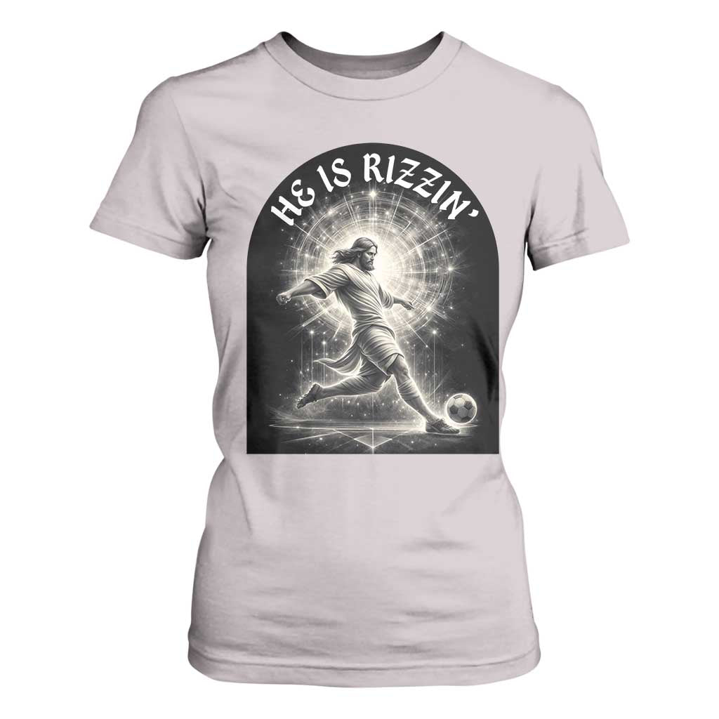 He Is Rizzin T Shirt For Women Funny Christian Faith Soccer Player Gift TS12 Ice Gray Print Your Wear