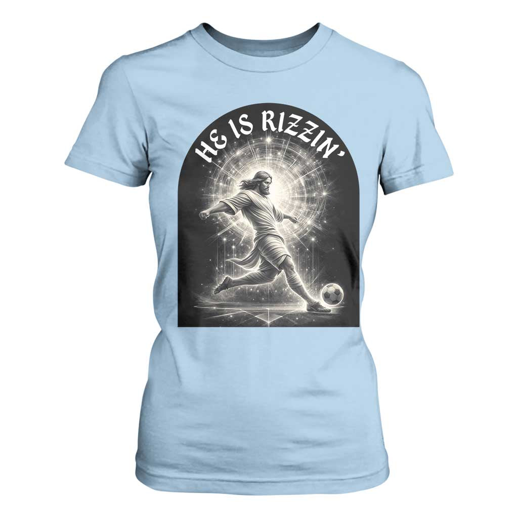 He Is Rizzin T Shirt For Women Funny Christian Faith Soccer Player Gift TS12 Light Blue Print Your Wear