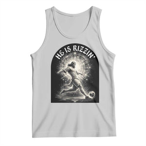 He Is Rizzin Tank Top Funny Christian Faith Soccer Player Gift TS12 Ash Print Your Wear