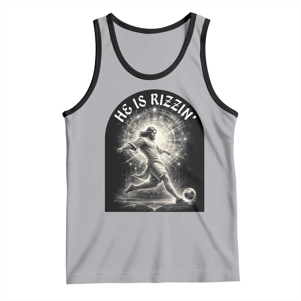 He Is Rizzin Tank Top Funny Christian Faith Soccer Player Gift TS12 Athletic Heather Black Print Your Wear