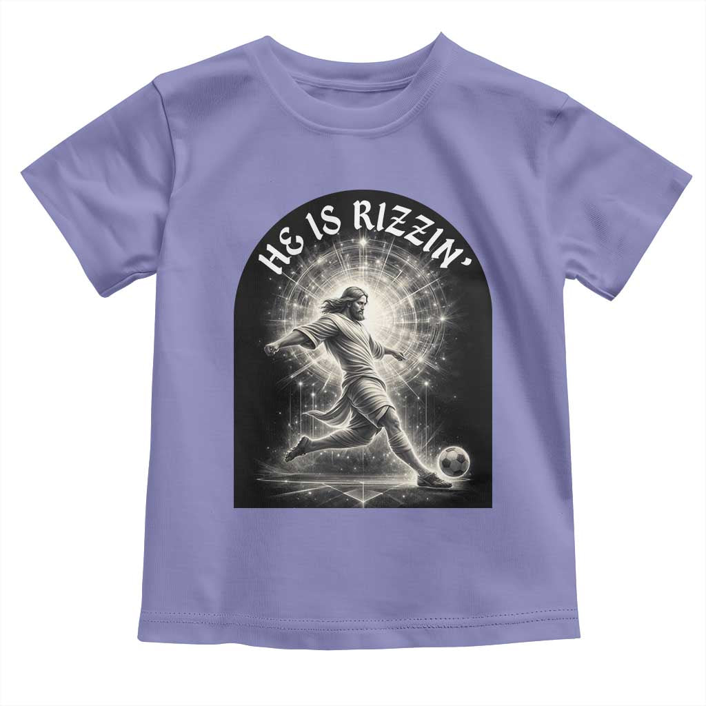 He Is Rizzin Toddler T Shirt Funny Christian Faith Soccer Player Gift TS12 Violet Print Your Wear