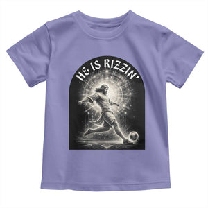 He Is Rizzin Toddler T Shirt Funny Christian Faith Soccer Player Gift TS12 Violet Print Your Wear